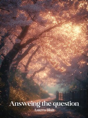 cover image of Answering the question